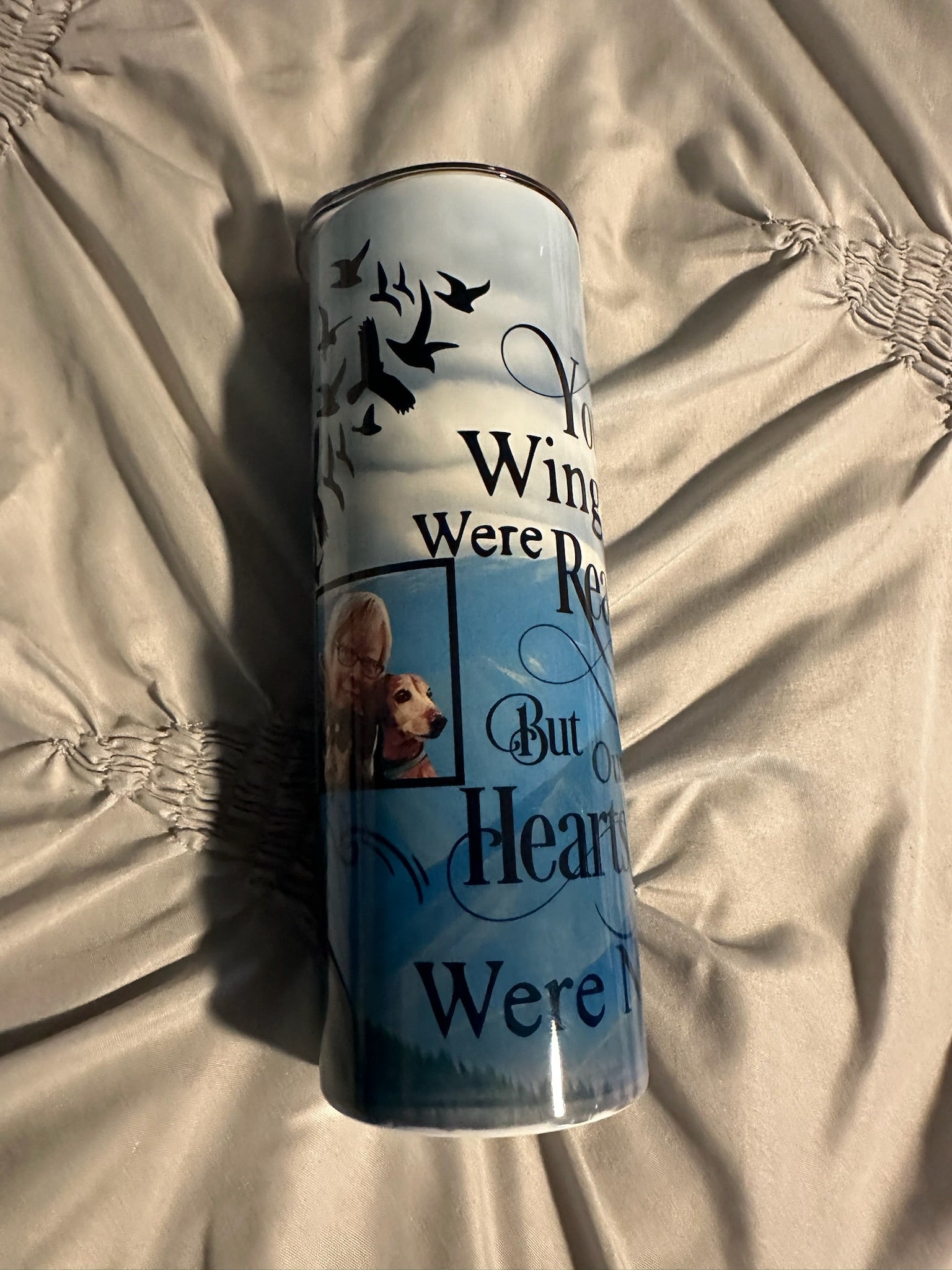 🪂🌻🥤Your Wings Were Ready But Our Hearts Were Not Tumbler🌻