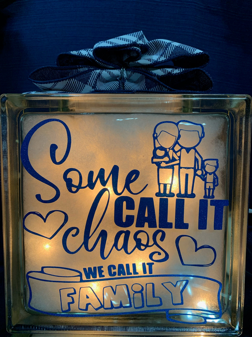 🏡Some Call it Chaos We Call it Family Glass Block 🩵