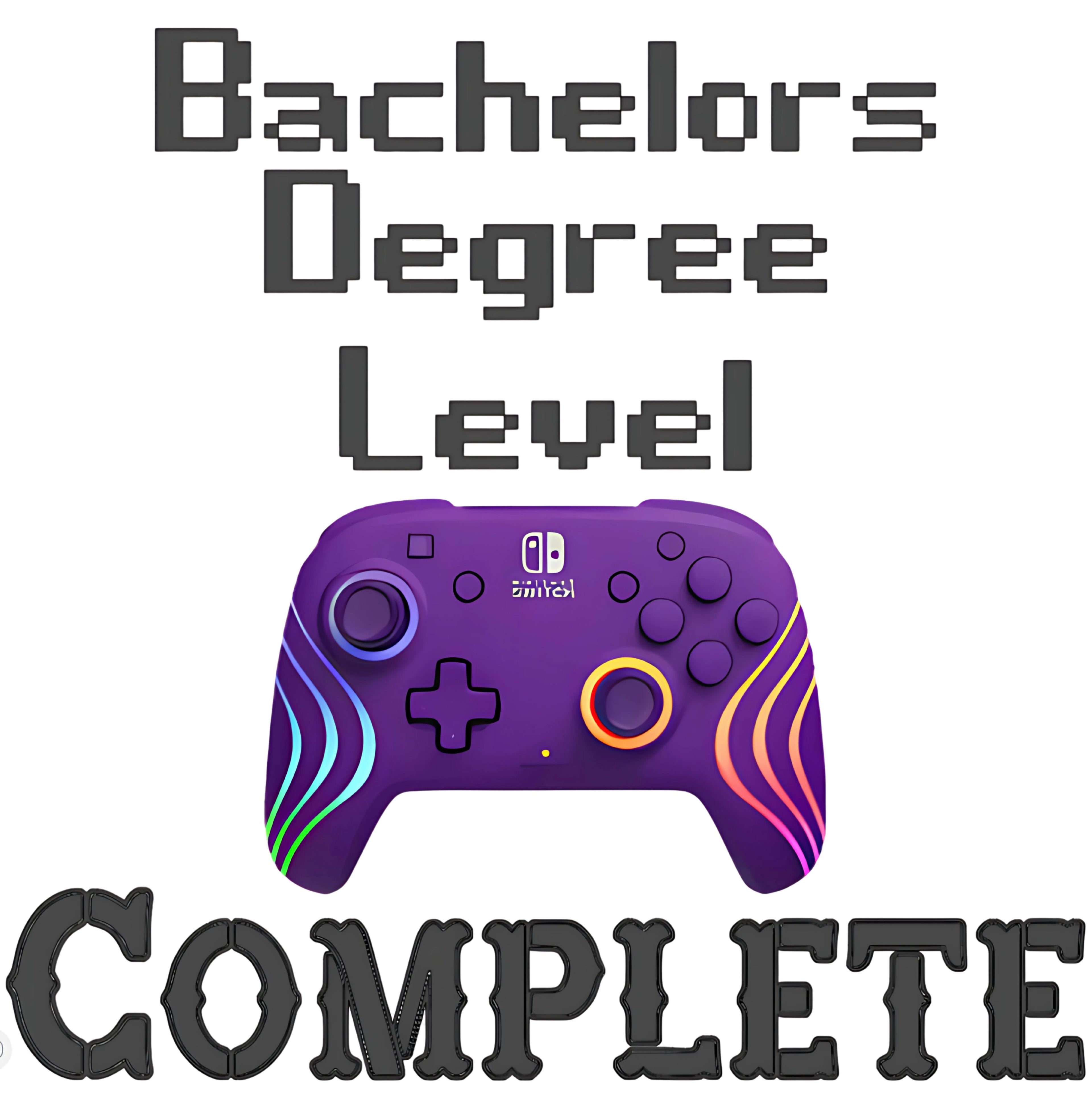 🌻 Game Over Bachelors Degree Level Complete Graduation Shirt or Sweatshirt – Funny Gamer Senior T-Shirt or Sweatshirt Design