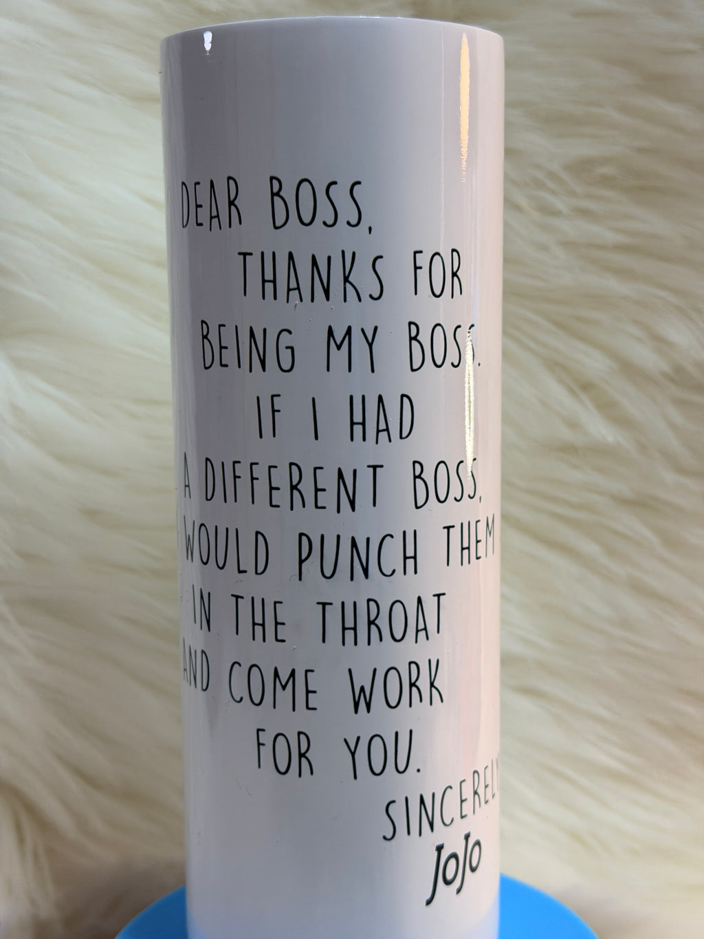 🥤Dear Boss Tumbler